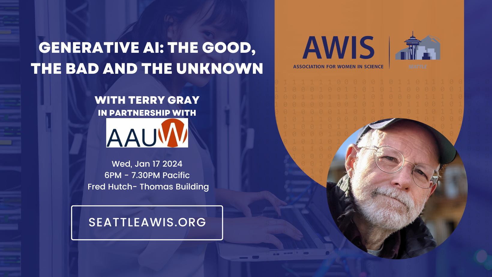 Seattle AWIS: Generative AI – The Good, The Bad, and The Unknown