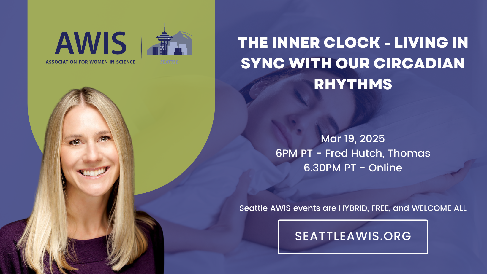 Seattle AWIS: The Inner Clock – Living in Sync with Our Circadian Rhythms