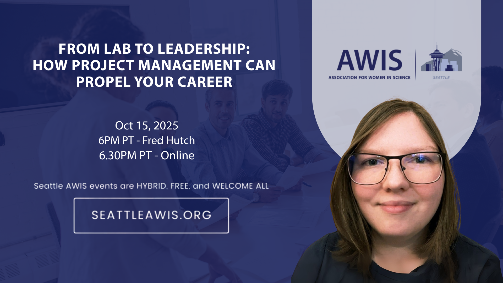 Seattle AWIS: From Lab to Leadership – How Project Management Can Propel Your Career
