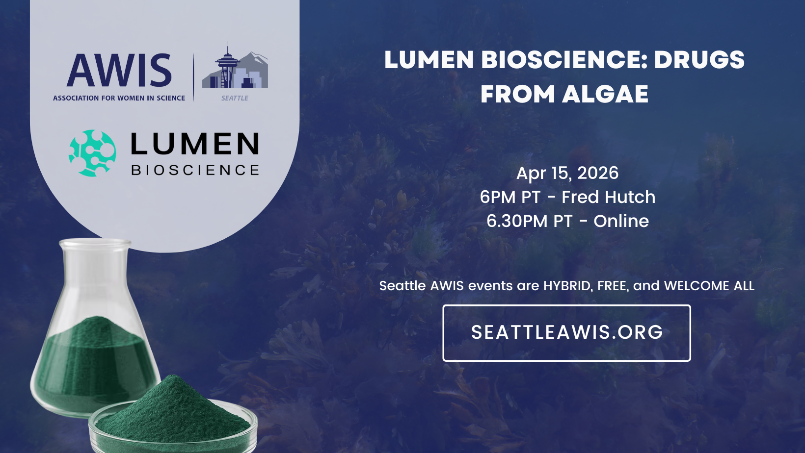 Seattle AWIS: Lumen Bioscience: Drugs from Algae