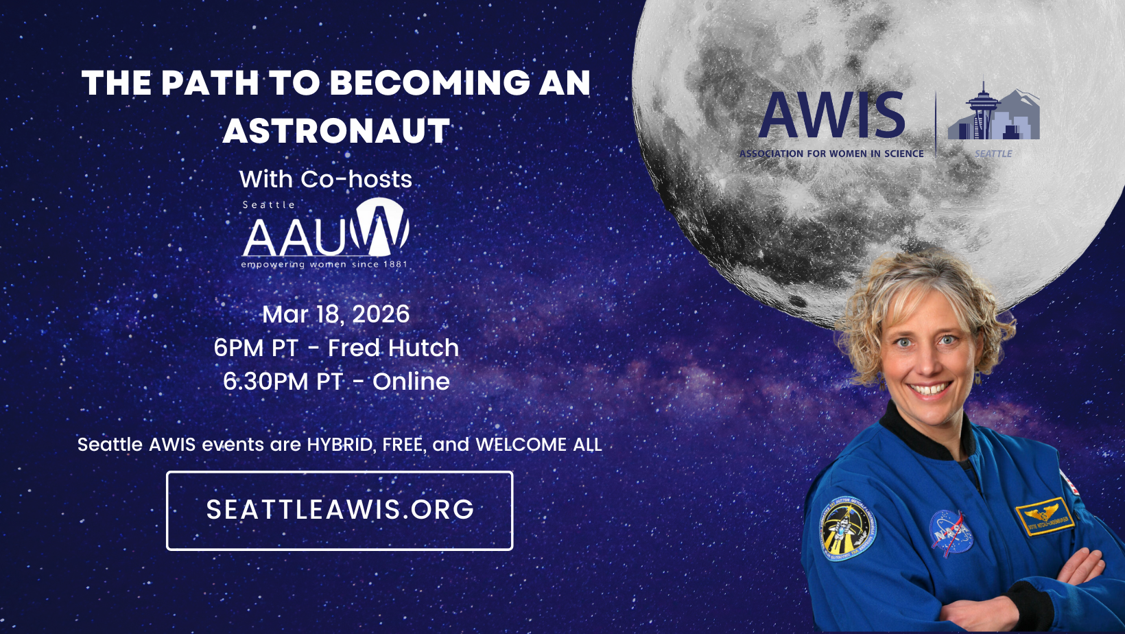 Seattle AWIS: The Path to Becoming an Astronaut